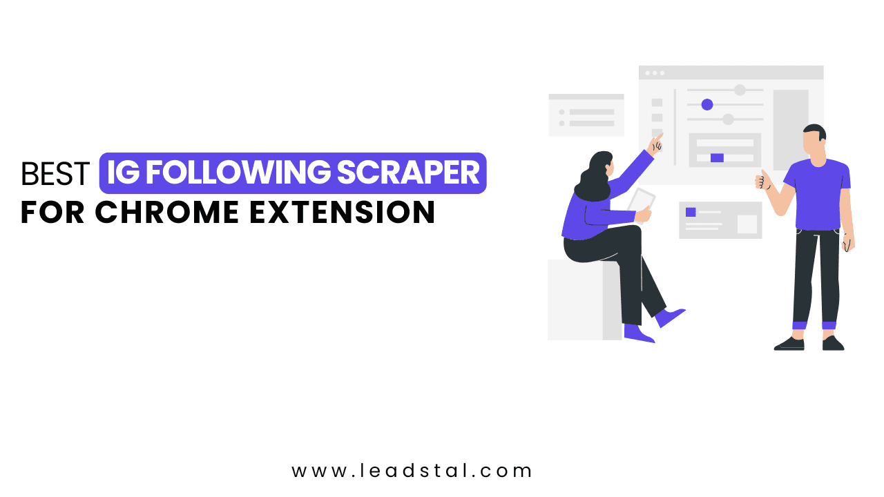 Best IG Following Scraper Chrome Extension