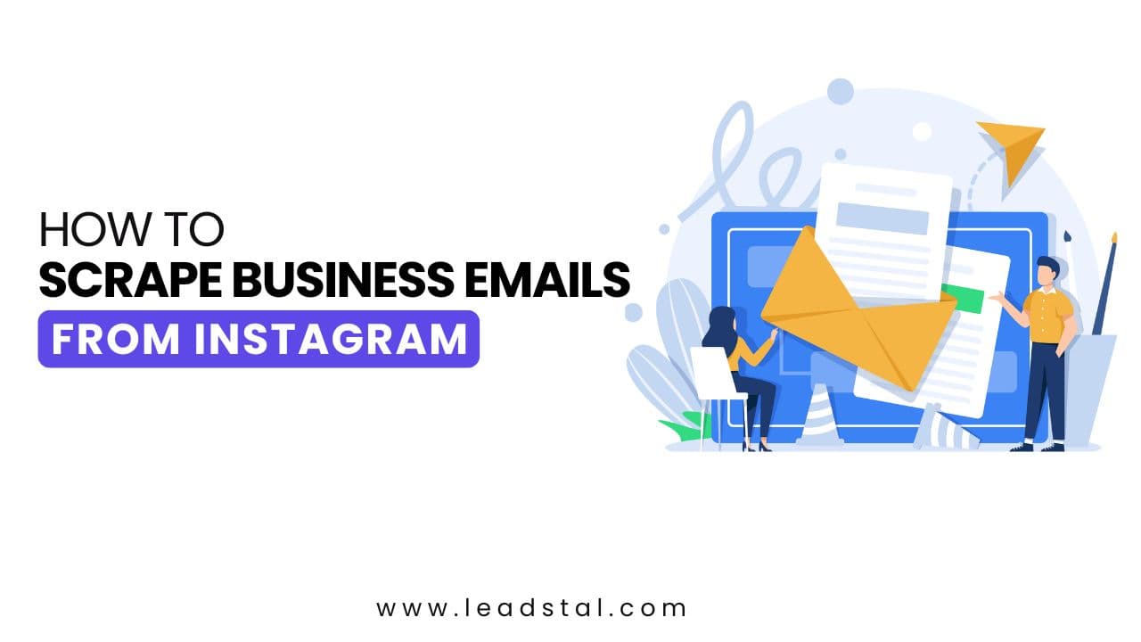 How to Scrape Business Emails from Instagram