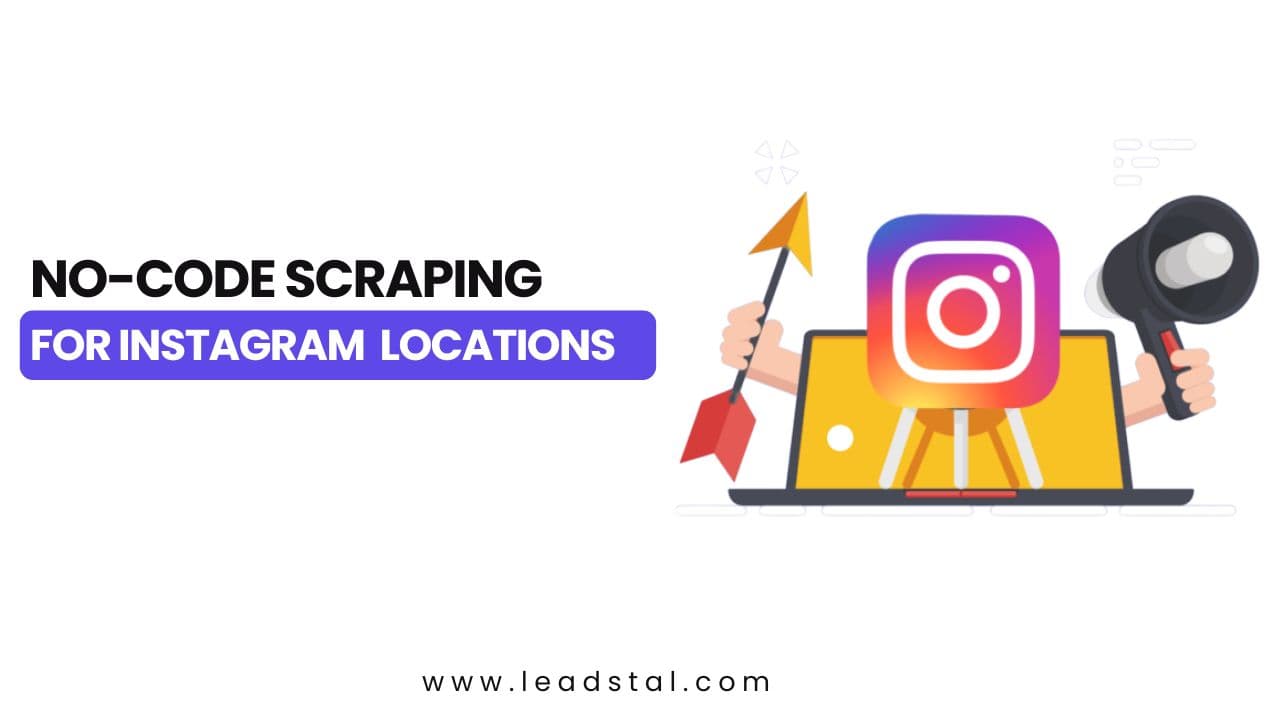 No-Code Scraping for Instagram Locations